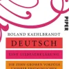 Deutsch - Eine Liebeserklärung*Piper Verlag GmbH Clearance