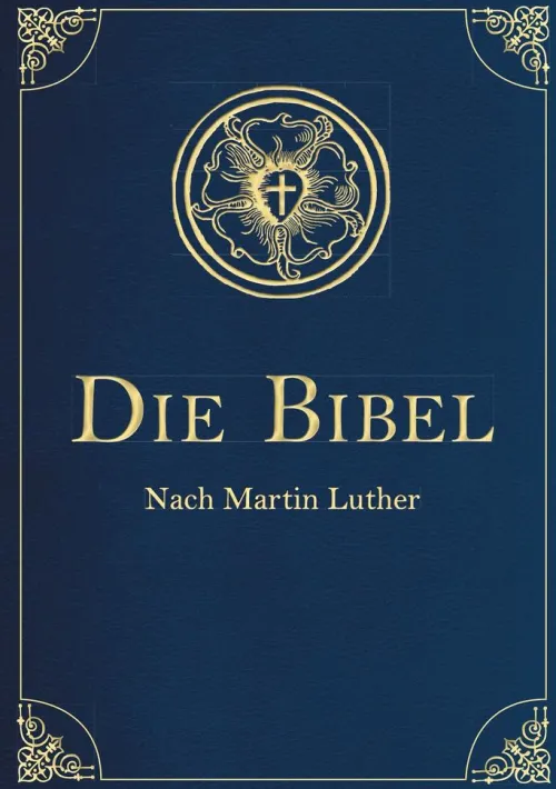 Anaconda Verlag Religion & Philosophie|Theologie*Die Bibel - Altes und Neues Testament (Cabra-Leder-Ausgabe)