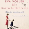 Die Dorfschullehrerin*Lübbe Audio New