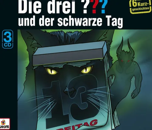Die drei ??? und der schwarze Tag (Sechs Kurzgeschichten) (Fragezeichen)*Sony Music Entertainment Best