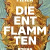 Kein + Aber Musik, Film & Kunst-Die Entflammten