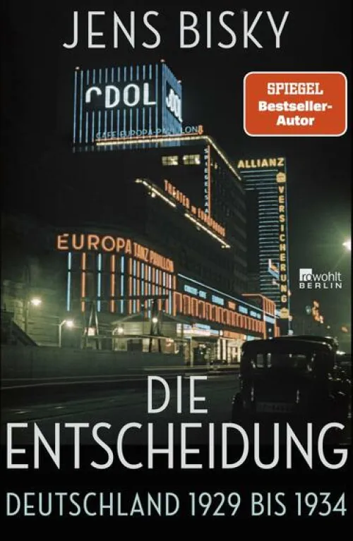 Rowohlt Berlin Geschichte|Geschichte*Die Entscheidung