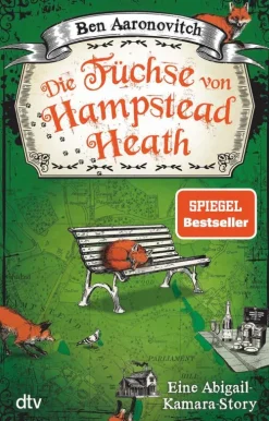 dtv Verlagsgesellschaft Urban Fantasy*Die Füchse von Hampstead Heath