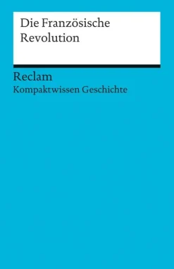 Reclam Philipp Jun. Abi Trainer·Fremdsprachen*Die Französische Revolution