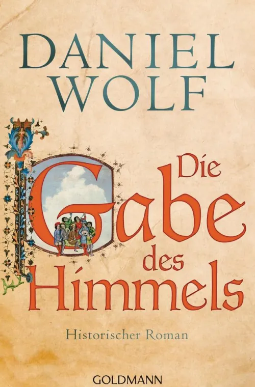 Penguin Random House Abenteuerromane|Historische Abenteuerromane*Die Gabe des Himmels