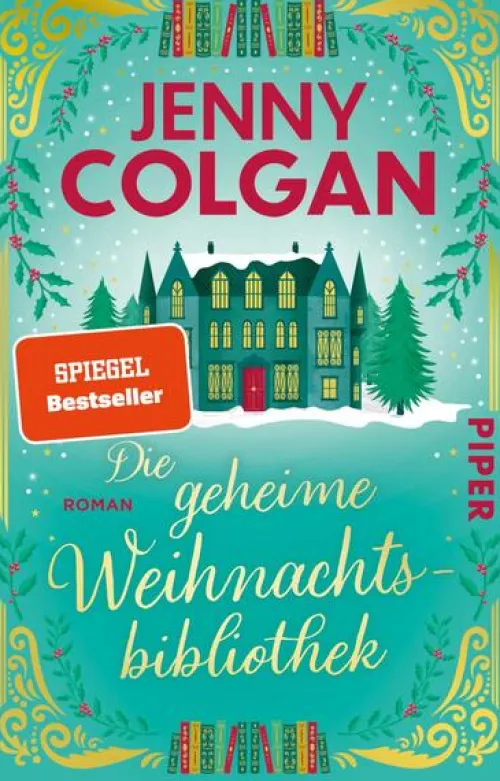 Die geheime Weihnachtsbibliothek*Piper Verlag GmbH Best