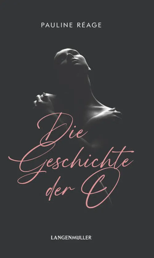 LangenMueller Verlag Erotische Romane-Die Geschichte der O
