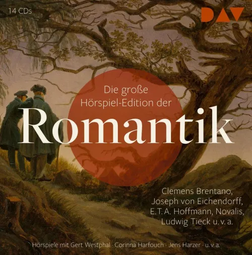 Der Audio Verlag GmbH Hörspiele·Romane & Erzählungen|Hörspiele·Krimis & Thriller*Die große Hörspiel-Edition der Romantik