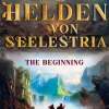 Impian GmbH Apokalypse / Postapokalypse-Die Helden von Seelestria