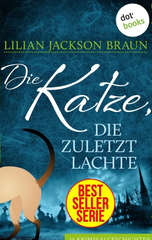dotbooks Tierkrimis-Die Katze, die zuletzt lachte - Band 30
