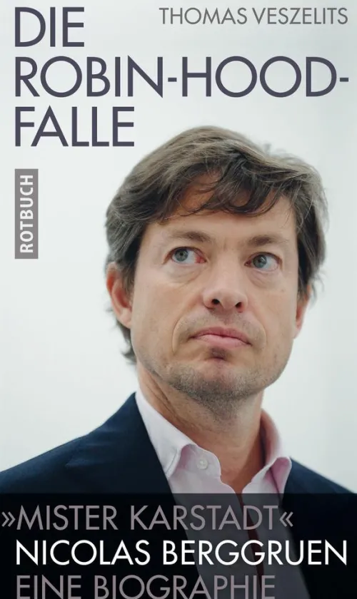 Rotbuch Verlag Politik-Die Robin-Hood-Falle