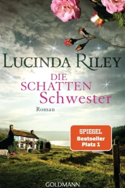 Goldmann TB Historische Romane|Familiensagas*Die Schattenschwester