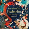Die schönsten Geschichten von mutigen Mädchen*Ars Edition GmbH Discount