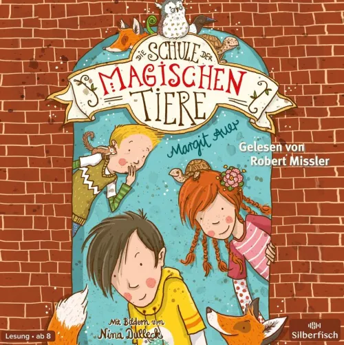 Silberfisch Kinder- & Jugendbücher·Fantasy*Die Schule der magischen Tiere 01