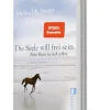 Die Seele will frei sein*Ullstein Taschenbuchvlg. Clearance