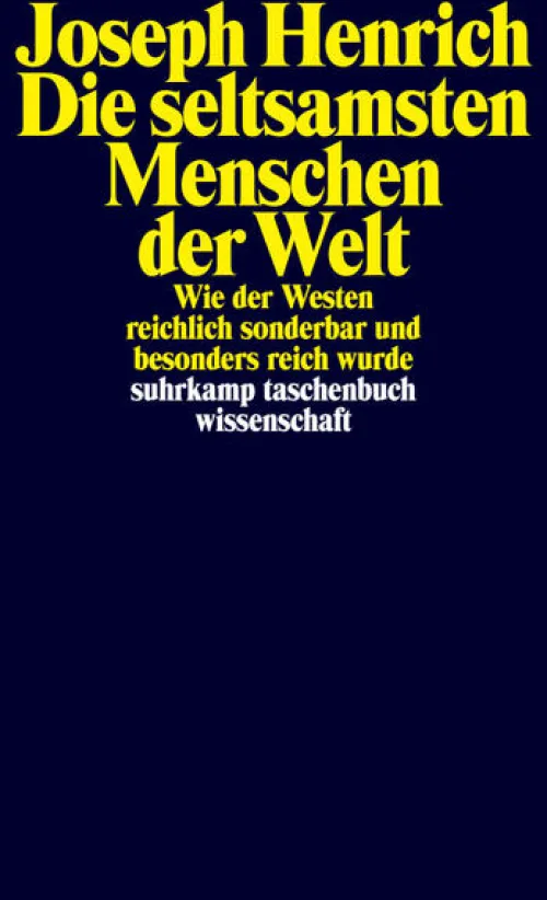 Suhrkamp Verlag Ethnologie-Die seltsamsten Menschen der Welt
