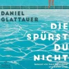 Hörbuch Hamburg Romane·Liebesromane-Die spürst du nicht