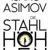 Heyne Taschenbuch Klassische Science Fiction-Die Stahlhöhlen