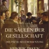Jazzybee Verlag Gedichte & Drama*Die Stützen der Gesellschaft (Deutsche Neuübersetzung)