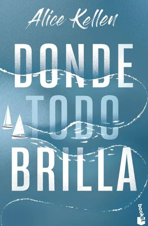 Donde todo brilla*Booket Sale