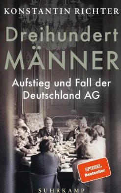 Suhrkamp Verlag Digital Wirtschaft|Geschichte & Politik-Dreihundert Männer