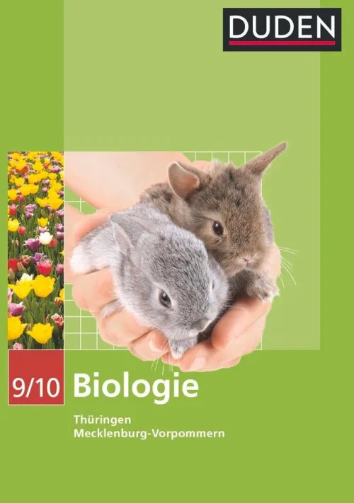Duden Schulbuch Nach Fächern·Biologie-Duden Biologie - Sekundarstufe I - Mecklenburg-Vorpommern und Thüringen - 9./10. Schuljahr. Schülerbuch