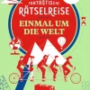 Dumont Reise Vlg GmbH + C Bildbände-DUMONTs Fantastische Rätselreise Einmal um die Welt