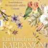 Knesebeck Von Dem GmbH Desserts*Ein Hauch von Kardamom