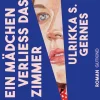 Gutkind Verlag eBooks Fernweh-Romane*Ein Mädchen verließ das Zimmer