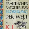 Ein praktischer Ratgeber zur Eroberung der Welt*Panini Hot