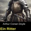 Uksak E-Books Nach Ländern*Ein Ritter namens Sir Nigel: Historischer Roman