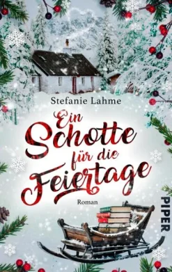 Ein Schotte für die Feiertage*Piper Verlag GmbH Hot