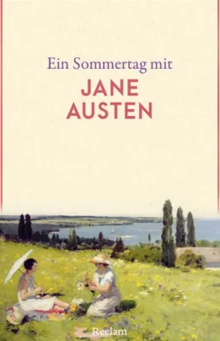 Ein Sommertag mit Jane Austen*Reclam Philipp Jun. Best