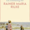 Reclam Philipp Jun. Kurzgeschichten & Anthologien*Ein Sommertag mit Rainer Maria Rilke