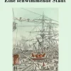 Hofenberg Okkultismus-Eine schwimmende Stadt