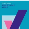 Duden Business & Karriere*Einfach können. Schriftliche Arbeit