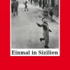 Wagenbach Klaus GmbH Reiseberichte-Einmal in Sizilien