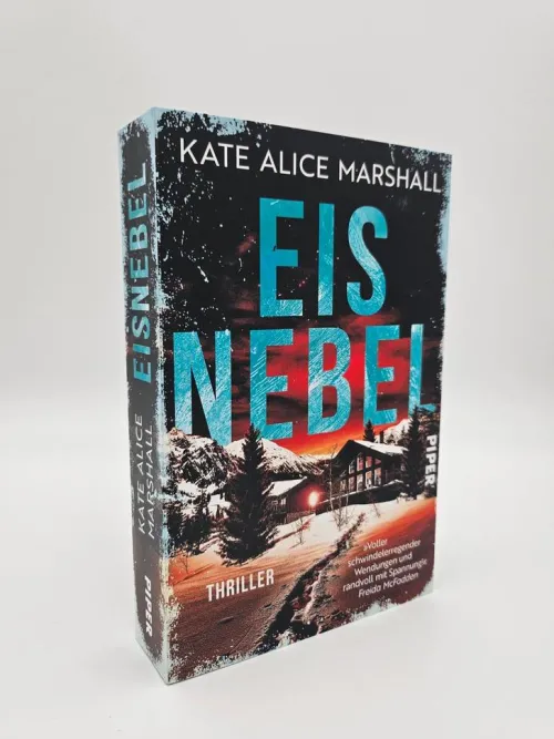 Piper Verlag GmbH Psychothriller|Thriller*Eisnebel