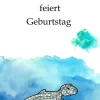 Eliot Eidechse feiert Geburtstag*tredition New