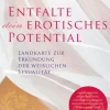 Kamphausen Media GmbH Beziehungen & Sexualität*Entfalte dein erotisches Potential