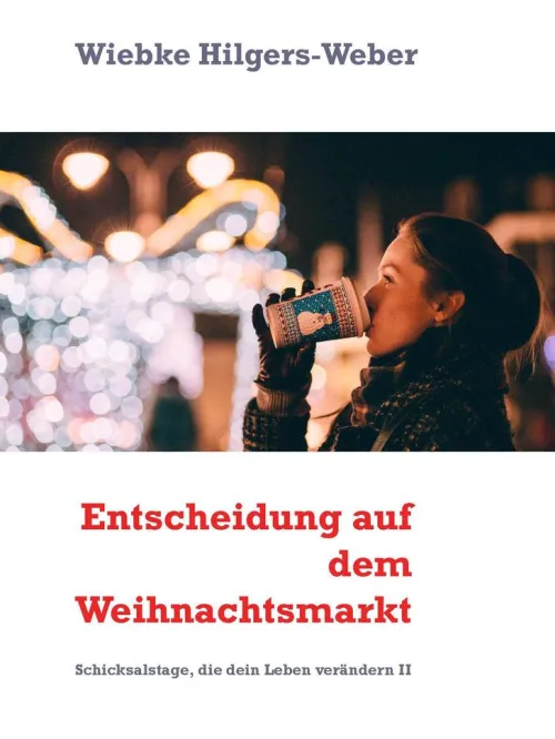 BoD - Books on Demand Wissen & Sachbücher|Erstlesebücher*Entscheidung auf dem Weihnachtsmarkt