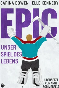 Second Chances Verlag Queere Romane|Sports Romance-EPIC - Unser Spiel des Lebens