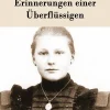 Erinnerungen einer Überflüssigen*Hofenberg New