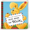 Coppenrath 0-3 Jahre*Erste Briefe von Felix