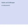 Megali Verlag Großdruck*Fabeln und Erzählungen