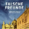Kiepenheuer & Witsch GmbH Polizeiarbeit & Forensik-Falsche Freunde
