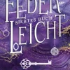 Kinder Marah Woolf Märchen & Sagen-FederLeicht. Wie ein Funke von Glück.