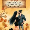 Sternfeder Verlag Reich, Berühmt, Mächtig*Feels Like an Autumn Breeze