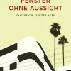Diogenes eBooks Tagebücher-Fenster ohne Aussicht