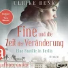 Aufbau Audio Romane·Historische Romane-Fine und die Zeit der Veränderung